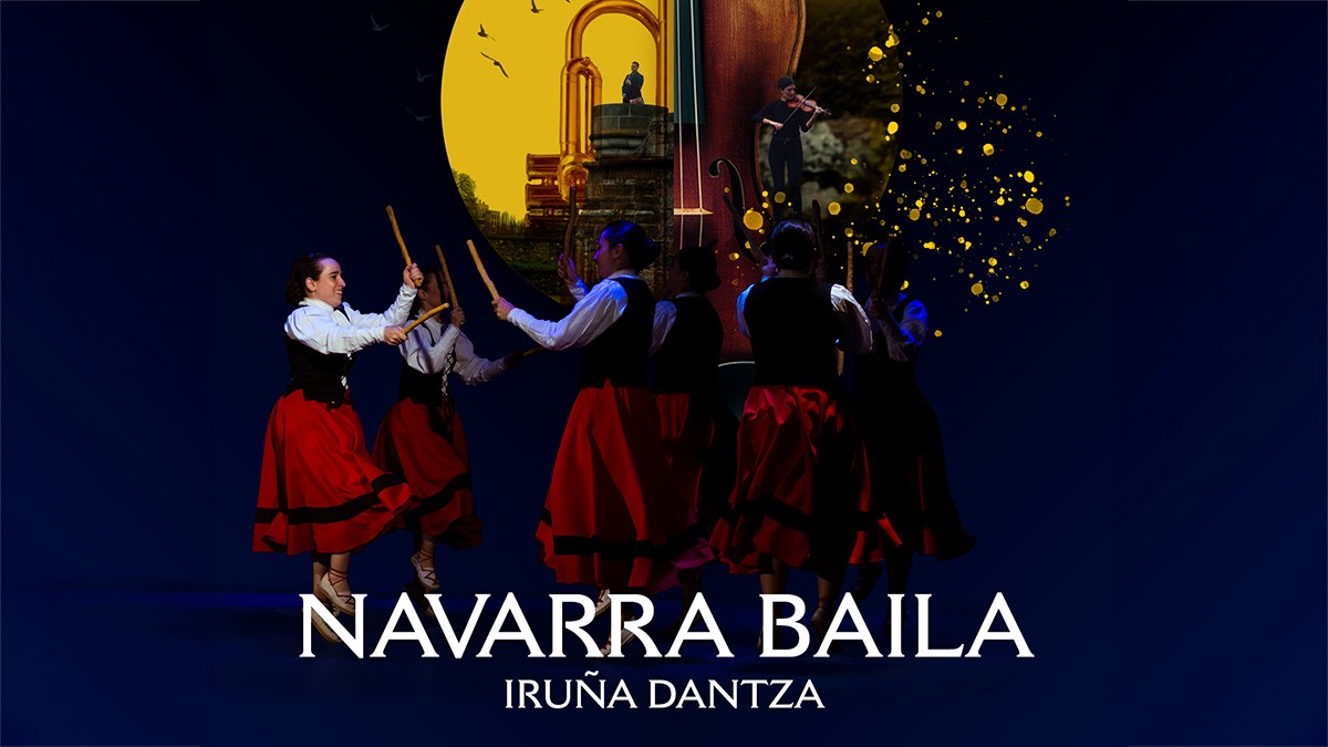 Navarra Baila - Iruña Dantza