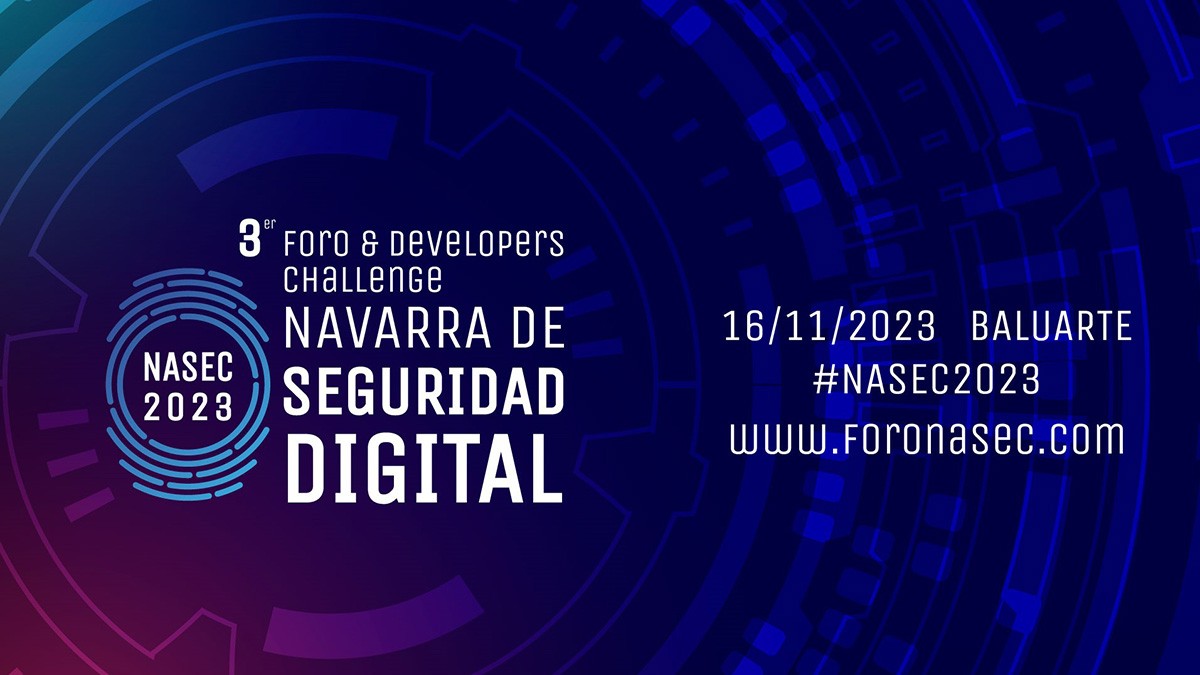 3er Foro & Developers Challenge Navarra de Seguridad Digital