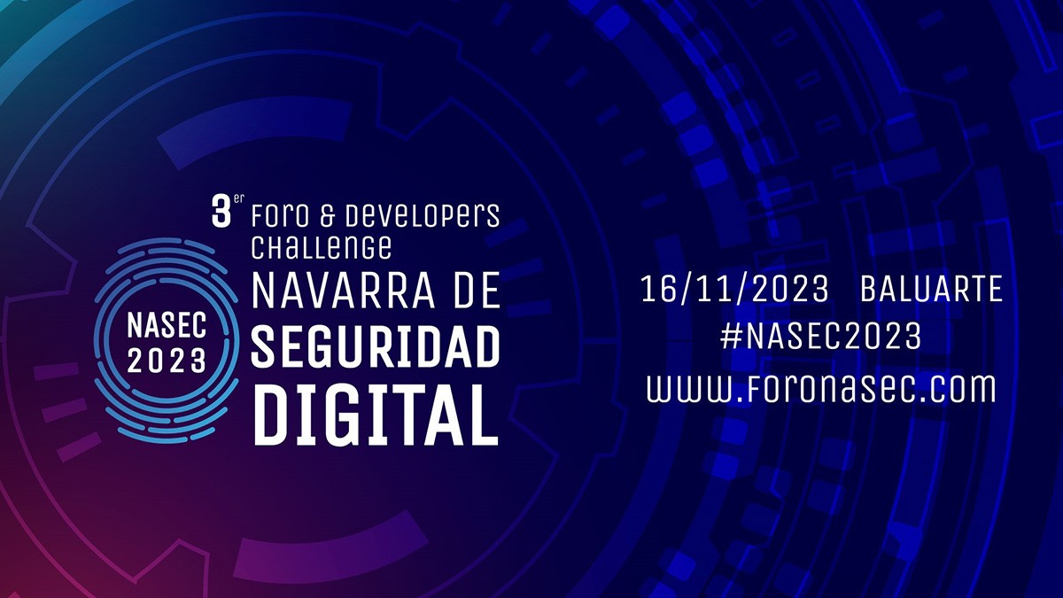 3er Foro & Developers Challenge Navarra de Seguridad Digital