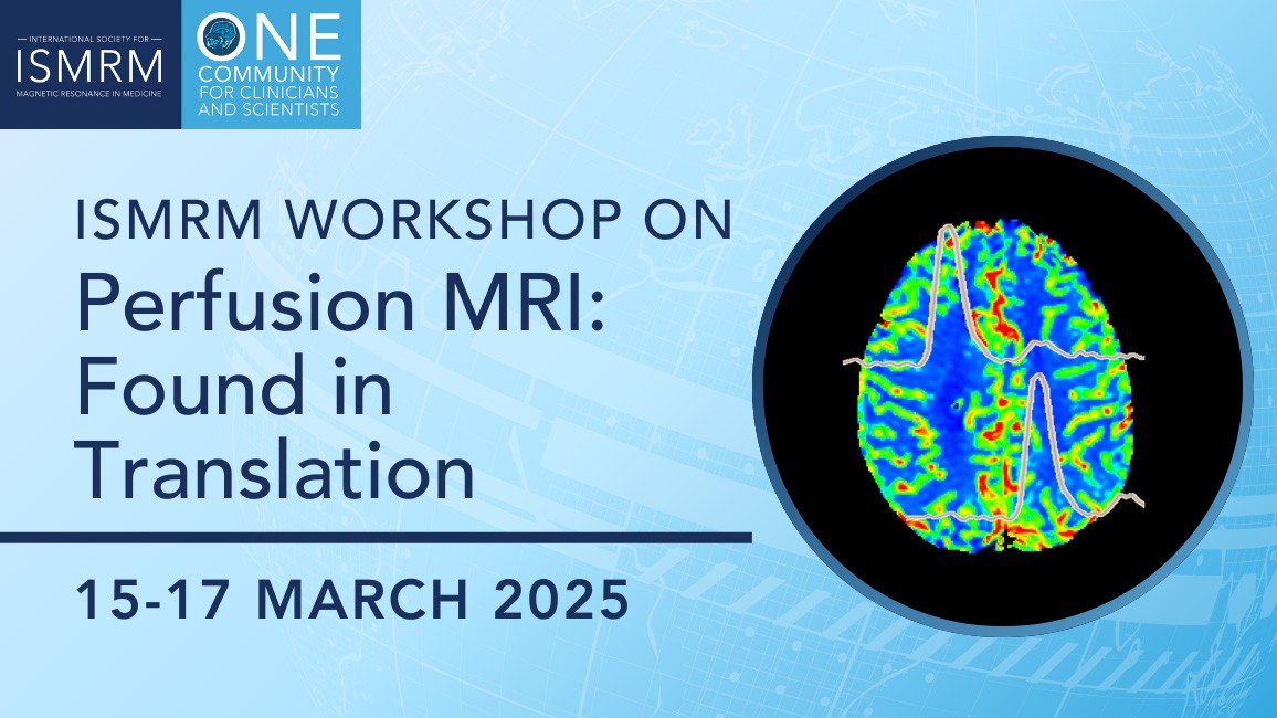 Workshop International Society For Magnetic Resonance in Medicine - ISMRM
