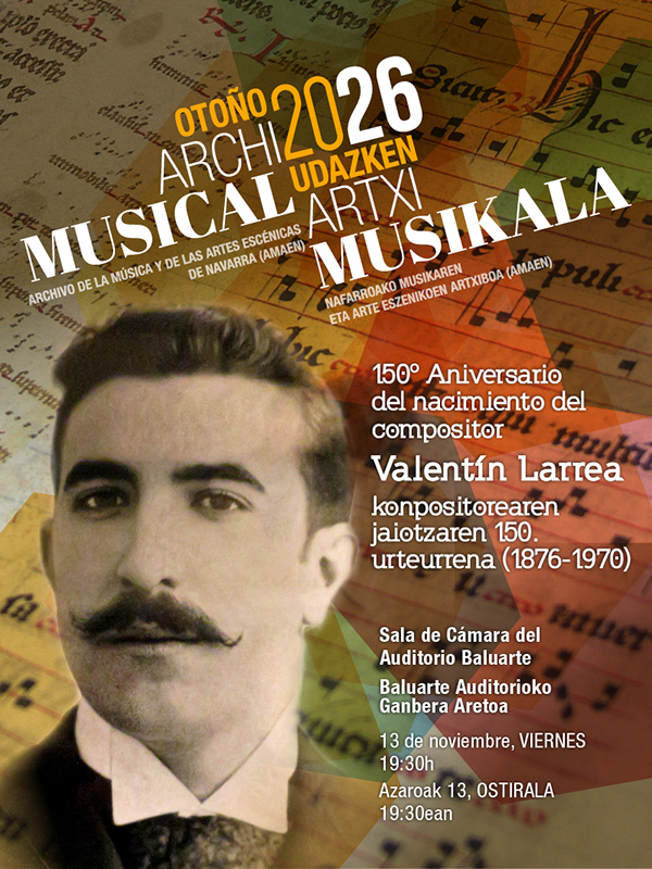 150º Aniversario del nacimiento del compositor Valentín Larrea (1876-1970)
