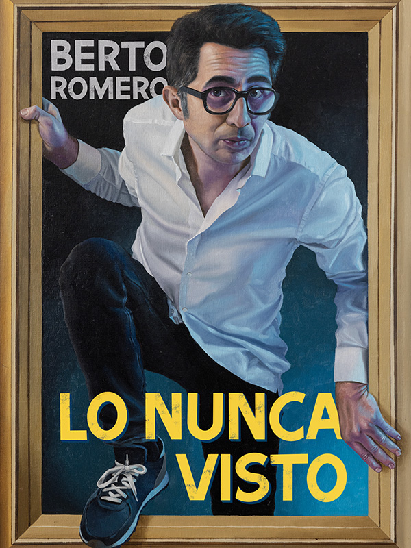 Berto Romero - 'Lo nunca visto'